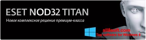 Screenshot ESET NOD32 Titan untuk Windows 8